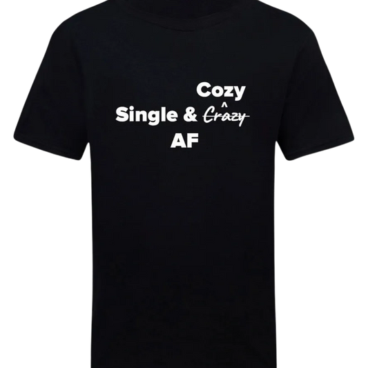 Single & Cozy Tee